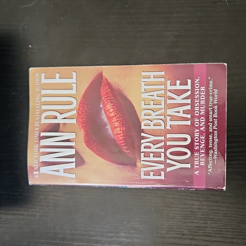 Every Breath You Take by Ann Rule